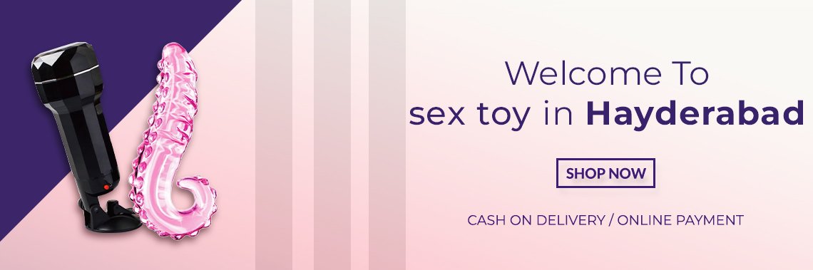 Sex Toys in Hyderabad