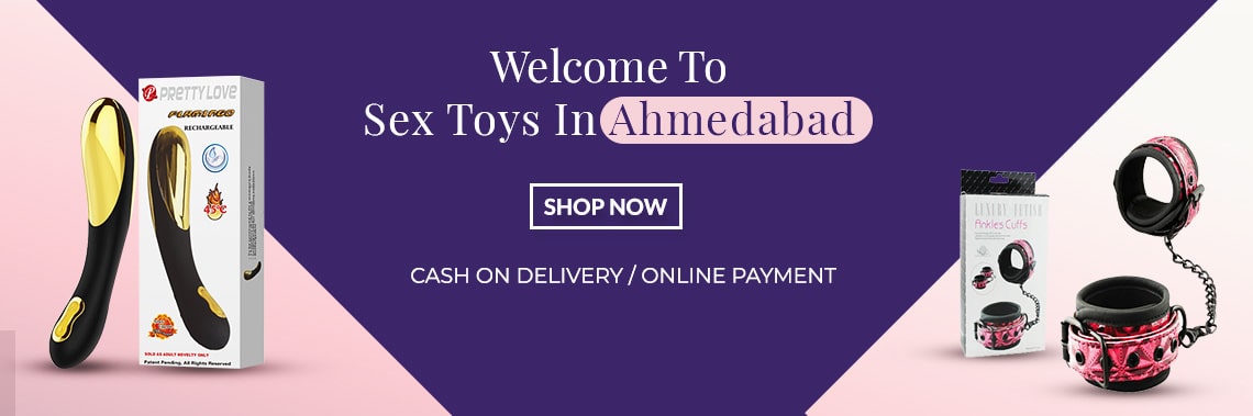 Sex Toys and Adult Products in Ahmedabad